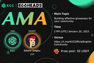 Eggheads AMA Recap: Building Effective Giveaways For Your Community