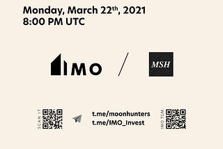 AMA with IMO and Moonshot Hunters