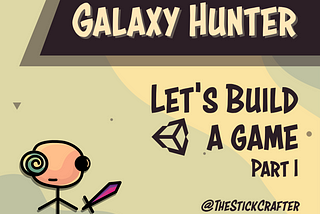 GALAXY HUNTER: 2D Shooter Game in Unity