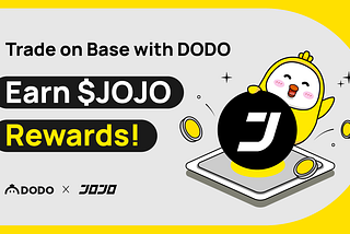 DODO & JOJO Joint Event: Trade to Win $JOJO Rewards