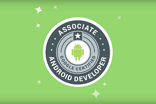 Guide To Become Google Certified Associate Android Developer