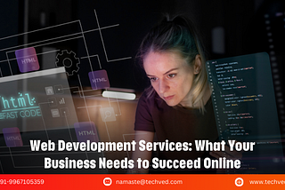 web Web Development Services: The Complete Guide for Businesses