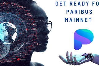 Amazing Features of Paribus Mainnet