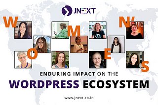 Women’s Enduring Impact on the WordPress Ecosystem