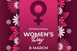 “Reflections on International Women’s Day”