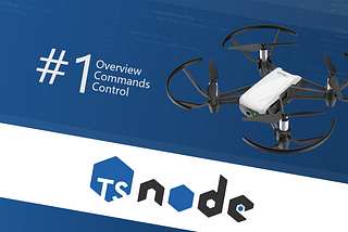 Control the Tello drone! Node.js | TypeScript | JavaScript