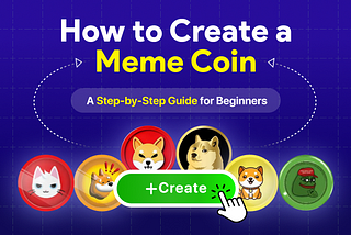 How to Create a Meme Coin