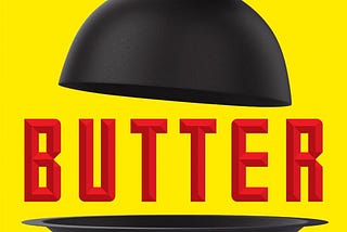 Butter by Asako Yuzuki: A Psychological Feast About Hunger, Shame, and the Female Appetite