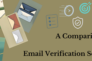 7 Email Verification Services Compared: Features, Accuracy, Pricing, and Security