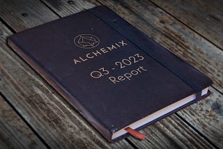 Alchemix Q3 2023 Report summary