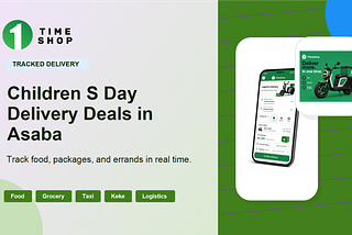 Children’s Day Delivery Deals in Asaba: A Better Way to Handle Everyday Orders