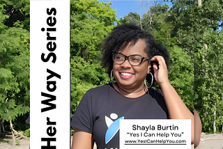 Biz Her Way Series: Meet Shayla Burtin Business Strategist