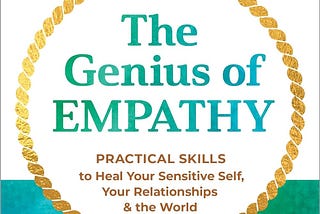 REVIEW: Dr. Judith Orloff, M.D. — The Genius of Empathy (BOOK)