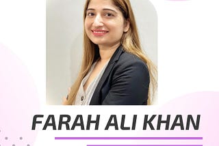 About Me — Farah Ali Khan