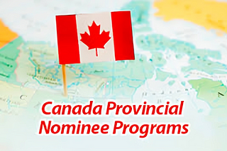 Canada Provincial Nominee Program | Land2air Immigration
