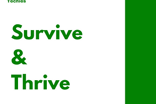 Survive & Thrive