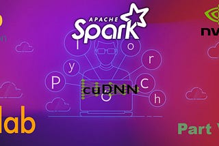 Primeros pasos con Spark y Pytorch usando Colab Part VIII