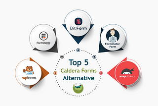 Top 5 Caldera form alternative you should try