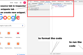 Use Snippets tab of Chrome browser inspector to run your code instead of