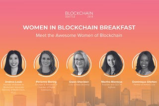 Women in Blockchain Breakfast — Stories that Educate and Inspire