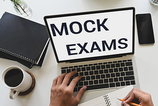 Mock Exams — why they are the key to exam success