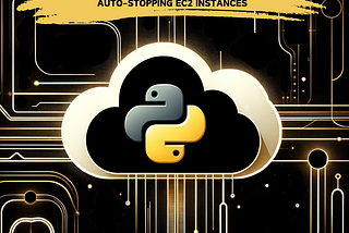 Serverless with Lambda: Automate Operations by Auto-Stopping EC2 Instances