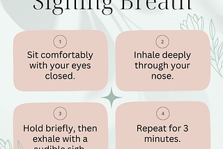 Harnessing the Power of Sighing Breath