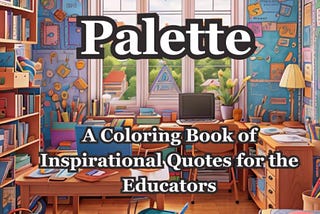 [READ] Teacher’s Palette: A Coloring Book of Inspirational Quotes for Educators (Mandala Magic…