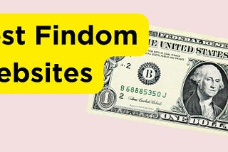 11 Best Findom Websites For Finding a PayPig