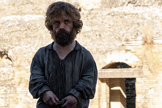 The art of storytelling — and why I agree with Tyrion Lannister