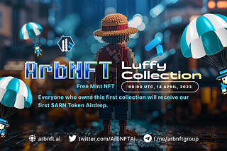 ARBNFT FREE MINT LUFFY COLLECTION