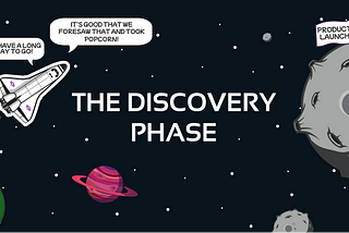 The Discovery Phase or How to Prepare for Product Development