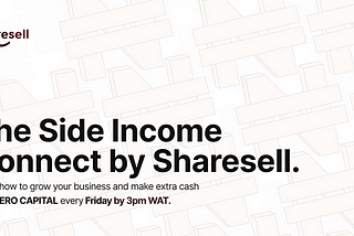 The Side Income Connect by Sharesell