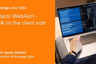 Blazor Webasm — C# on the client side (again)