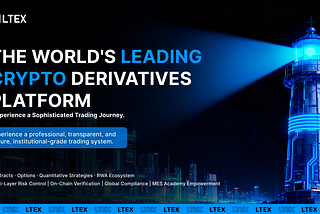 LTEX Global Exchange: A Global Force Reshaping the Derivatives Trading Experienc