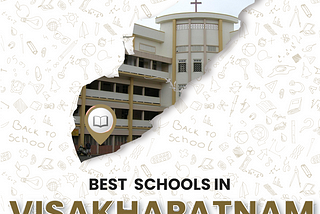 Top 10 Best Schools in Visakhapatnam
