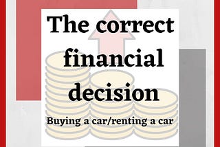 The Correct Financial Decision