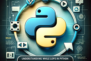 Understanding While Loops in Python: