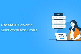How to Setup SMTP in WordPress application