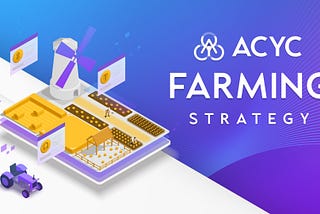 ACYC Farming Strategy — Titan