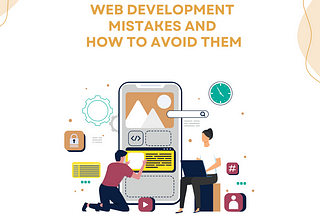 🚨 Common Web Development Mistakes and How to Avoid Them 💻