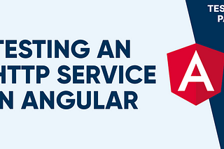 How to Unit Test an HTTP Service in Angular