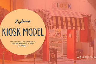 Kiosk model is the best strategy in BTL marketing.