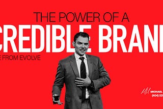 The Power of a Credible Brand