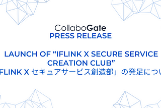 Launch of “ifLink x Secure Service Creation Club”