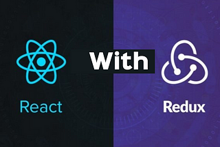 ReactJS With Redux.