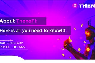 About ThenaFI; here is all you need to know