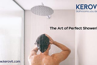 The Art of Perfect Showering: The Ideal Water Temperature for Different Effects