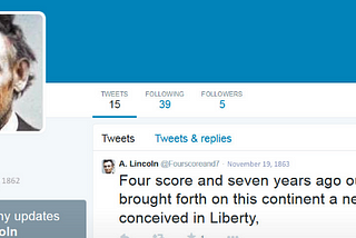Abraham Lincoln, Twitter Pioneer