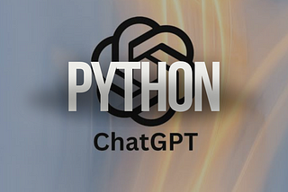 Creating ChatGPT with Python: A Simple Guide